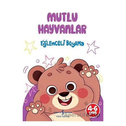 Mutlu Hayvanlar - Eğlenceli Boyama - Kolektif - İş Bankası Kültür Yayınları
