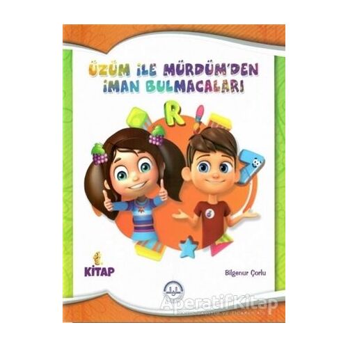 Üzüm ile Mürdümden İman Bulmacaları 1. Kitap - Bilgenur Çorlu - Diyanet İşleri Başkanlığı