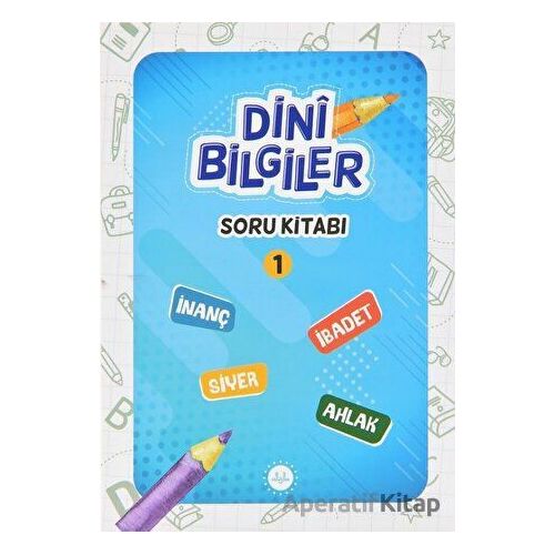 Dini Bilgiler Soru Kitabı - 1 - Kolektif - Diyanet İşleri Başkanlığı