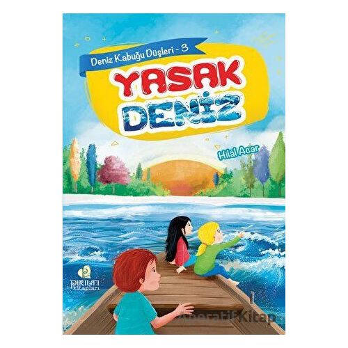 Yasak Deniz - Hilal Acar - Pırıltı Kitapları - Erkam