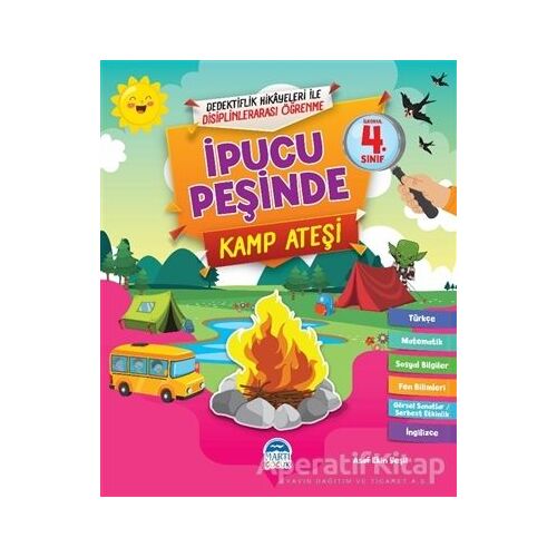İpucu Peşinde Kamp Ateşi - İlkokul 4. Sınıf - Asaf Ekin Yeşil - Martı Çocuk Yayınları