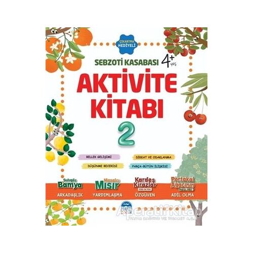Aktivite Kitabı 2 - Sebzoti Kasabası - Eda Gökçen İzleyen - Martı Çocuk Yayınları