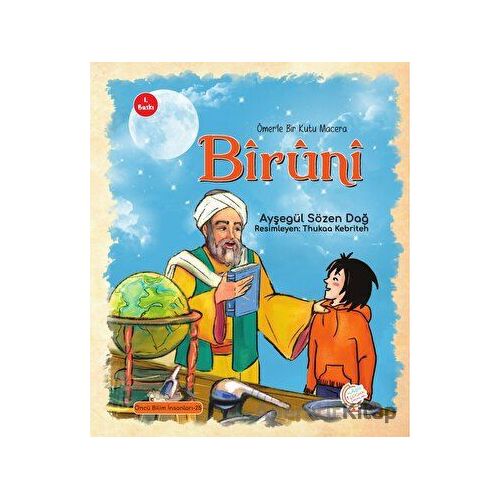 Ömerle Bir Kutu Macera: Biruni - Ayşegül Sözen Dağ - Kaşif Çocuk Yayınları