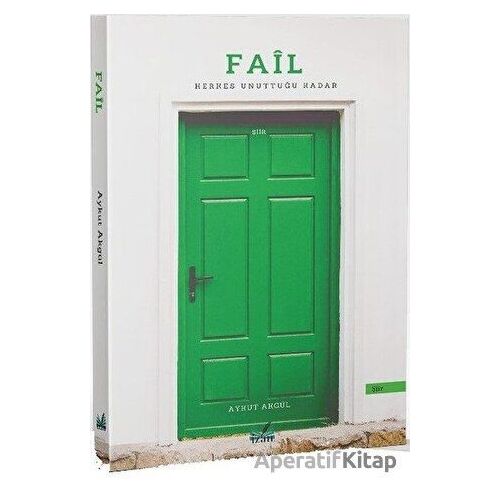 Fail - Aykut Akgül - İzan Yayıncılık