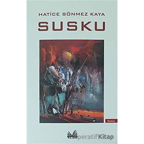 Susku - Hatice Sönmez Kaya - İzan Yayıncılık