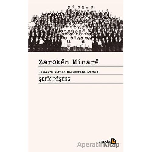 Zaroken Minare - Şefiq Peşeng - Avesta Yayınları