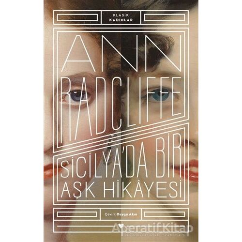 Sicilyada Bir Aşk Hikayesi - Klasik Kadınlar - Ann Radcliffe - Can Yayınları
