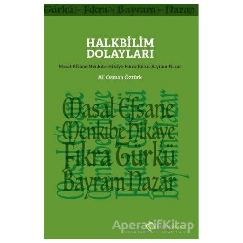 Halkbilim Dolayları - Ali Osman Öztürk - Hiperlink Yayınları