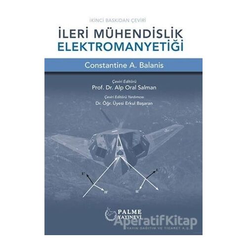 İleri Mühendislik Elektromanyetiği - Constantine A. Balanis - Palme Yayıncılık