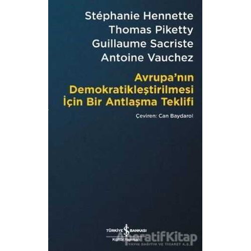 Avrupa’nın Demokratikleştirilmesi için Bir Antlaşma Teklifi