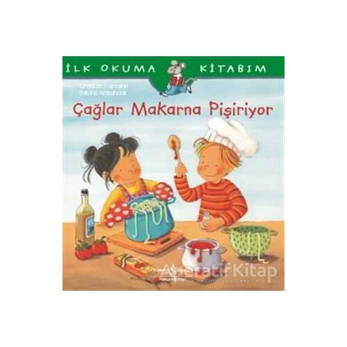 Çağlar Makarna Pişiriyor - Christian Tielmann - İş Bankası Kültür Yayınları