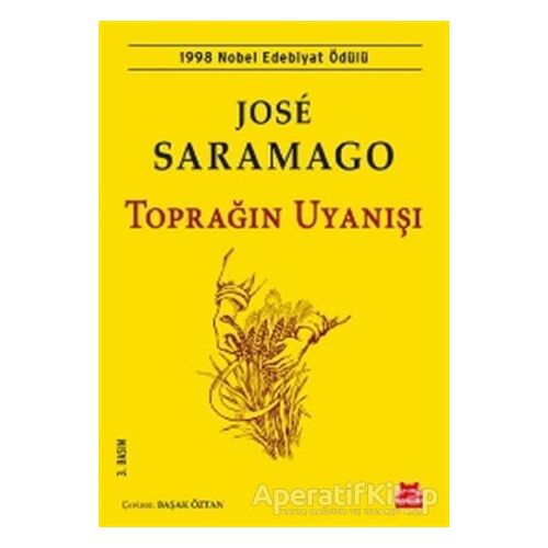 Toprağın Uyanışı - Jose Saramago - Kırmızı Kedi Yayınevi
