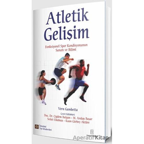 Atletik Gelişim - Vern Gambetta - İstanbul Tıp Kitabevi