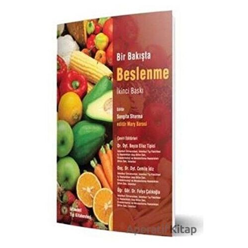 Bir Bakışta Beslenme - Sangita Sharma - İstanbul Tıp Kitabevi