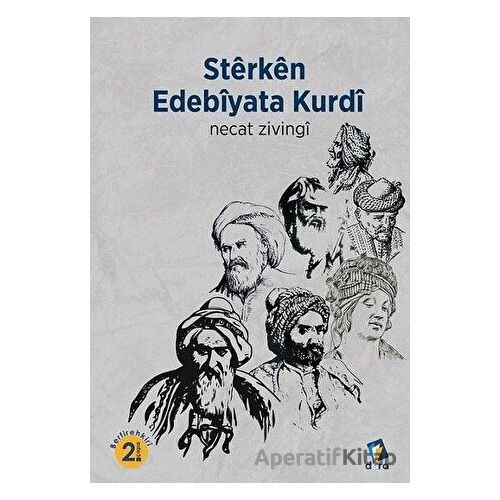 Sterken Edebiyata Kurdi - Necat Zivingi - Dara Yayınları