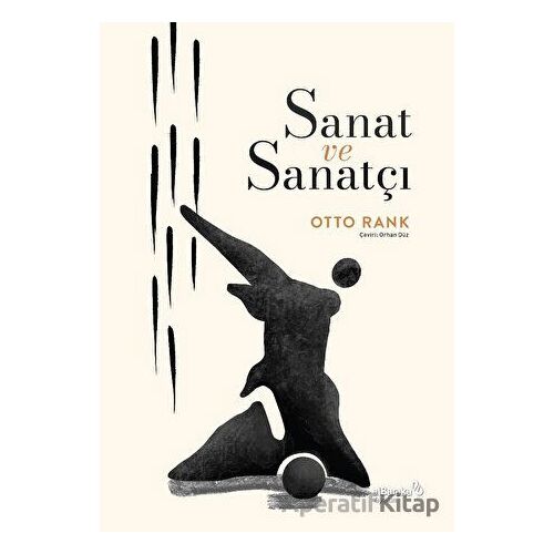 Sanat ve Sanatçı - Otto Rank - Albaraka Yayınları