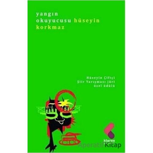 Yangın Okuyucusu - Hüseyin Korkmaz - Klaros Yayınları
