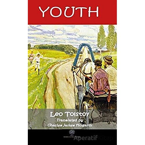 Youth - Lev Nikolayeviç Tolstoy - Platanus Publishing