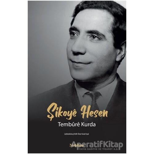 Şikoye Hesen Tembure Kurda - Ömer Faruk Feyat - Nubihar Yayınları