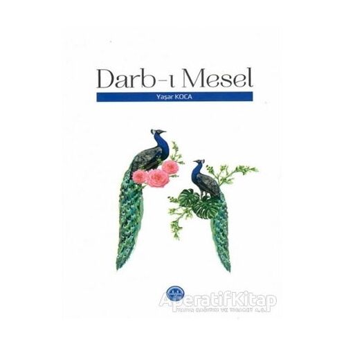 Darb-ı Mesel - Yaşar Koca - Diyanet İşleri Başkanlığı