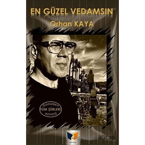 En Güzel Vedamsın - Orhan Kaya - Ateş Yayınları