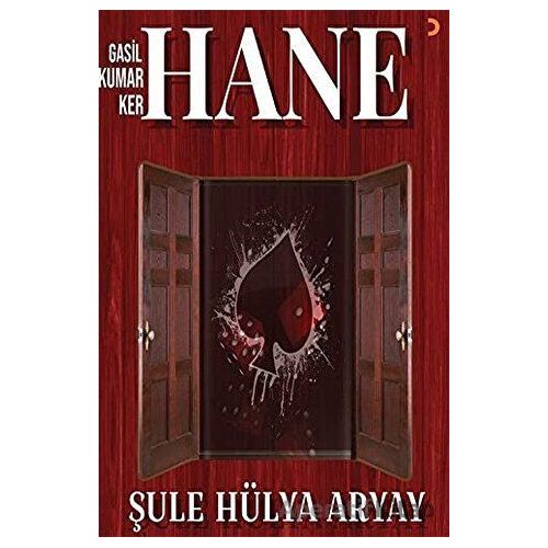 Gasil - Kumar - Ker - Hane - Şule Hülya Aryay - Cinius Yayınları