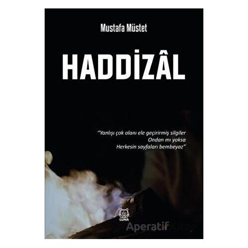 Haddizal - Mustafa Müstet - Luna Yayınları