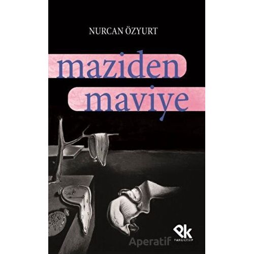 Maziden Maviye - Nurcan Özyurt - Panu Kitap