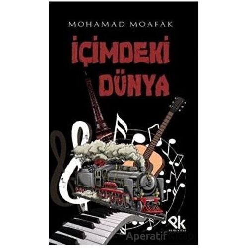İçimdeki Dünya - Mohamad Moafak - Panu Kitap