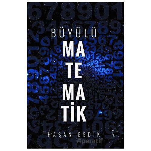 Büyülü Matematik - Hasan Gedik - İkinci Adam Yayınları