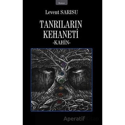 Tanrıların Kehaneti - Levent Sarısu - İzan Yayıncılık
