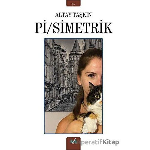 Pi/Simetrik - Altay Taşkın - İzan Yayıncılık