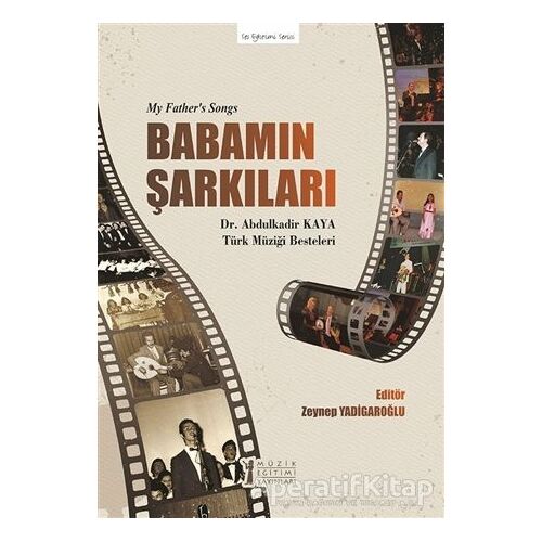 Babamın Şarkıları - Kolektif - Müzik Eğitimi Yayınları