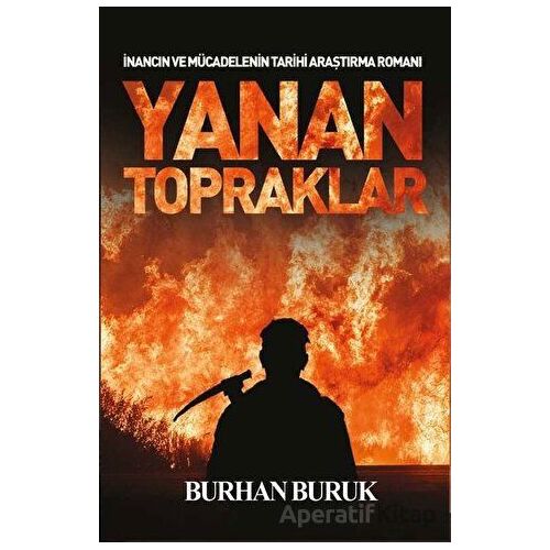 Yanan Topraklar - Burhan Buruk - Platanus Publishing