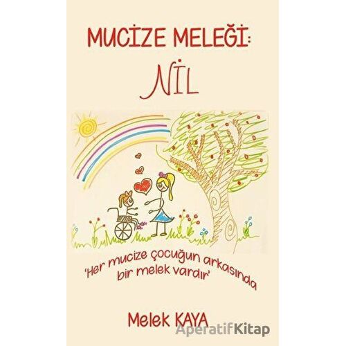 Mucize Meleği: Nil - Melek Kaya - Platanus Publishing