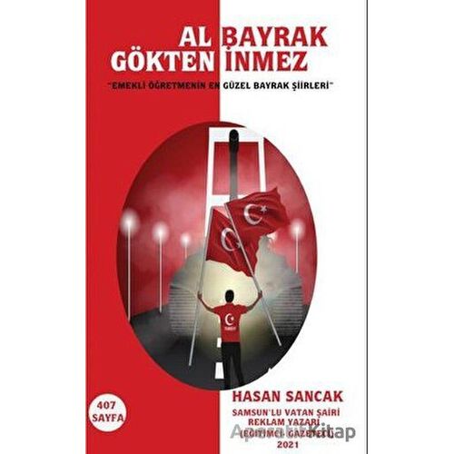 Al Bayrak Gökten İnmez - Hasan Sancak - Platanus Publishing