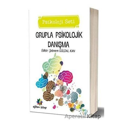 Grupla Psikolojik Danışma - Kolektif - Eğiten Kitap