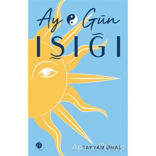 Ay Gün Işığı - Tayyar Ünal - Herdem Kitap