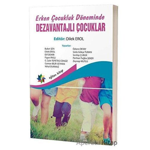 Erken Çocukluk Döneminde Dezavantajlı Çocuklar - Kolektif - Eğiten Kitap