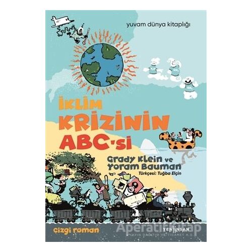 İklim Krizinin ABCsi - Yoram Bauman - Yeni İnsan Yayınevi