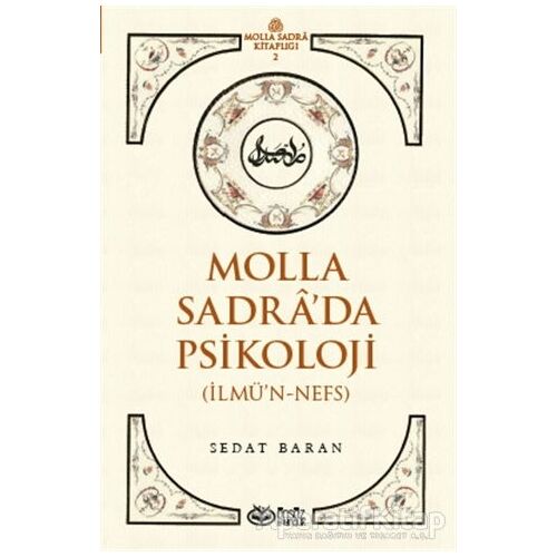Molla Sadra’da Psikoloji - Sedat Baran - Önsöz Yayıncılık