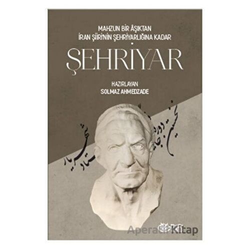 Şehriyar - Solmaz Ahmedzade - Önsöz Yayıncılık
