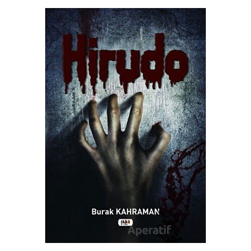 Hirudo - Burak Kahraman - Tilki Kitap