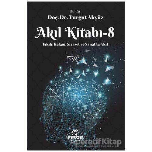 Akıl Kitabı - 8 - Kolektif - Ravza Yayınları