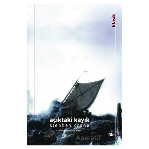Açıktaki Kayık - Stephen Crane - Fihrist Kitap