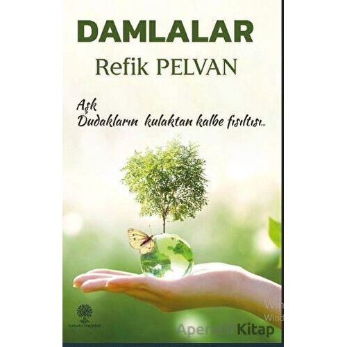 Damlalar - Refik Pelvan - Platanus Publishing