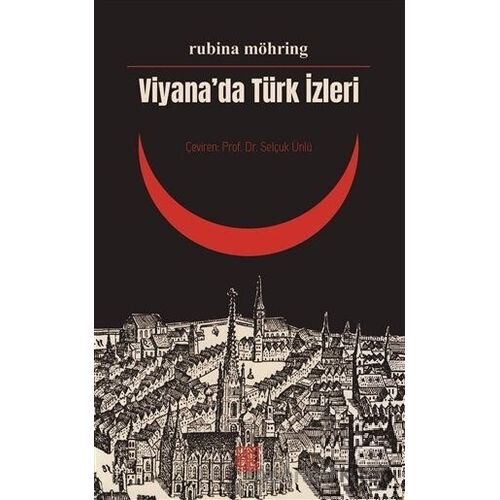 Viyana’da Türk İzleri - Rubina Möhring Herold - Palet Yayınları