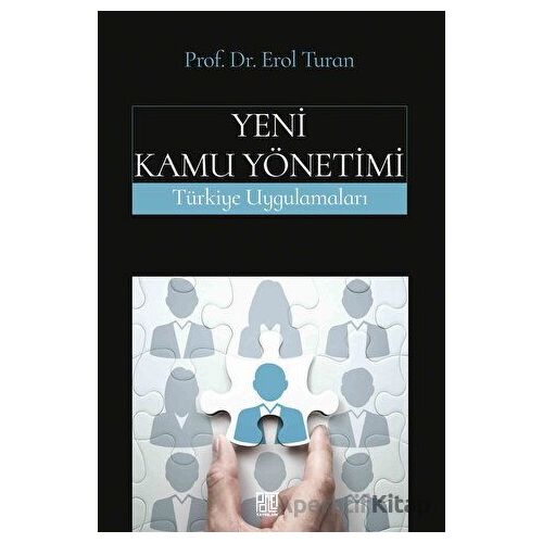 Yeni Kamu Yönetimi - Erol Turan - Palet Yayınları