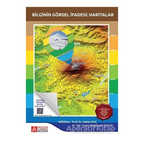 Bilginin Görsel İfadesi: Haritalar - Murat Tanrıkulu - Pegem Akademi Yayıncılık