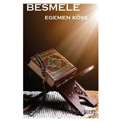 Besmele - Egemen Köse - Platanus Publishing